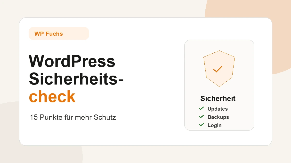 wordpress sicherheitscheck WordPress Sicherheitscheck mit Schutzschild und Checkliste fuer wichtige Sicherheitspruefungen