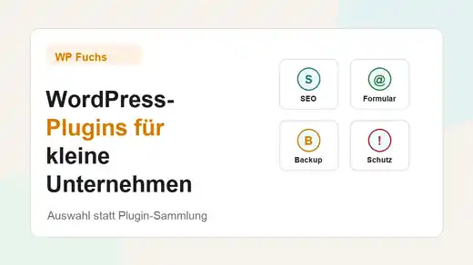 Übersicht der besten WordPress-Plugins für kleine Unternehmen nach Kategorien wie SEO, Sicherheit, Backups und Performance